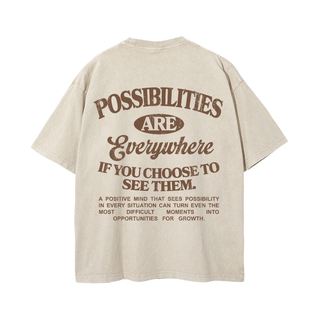 "POSSIBILITY" T-SHIRT
