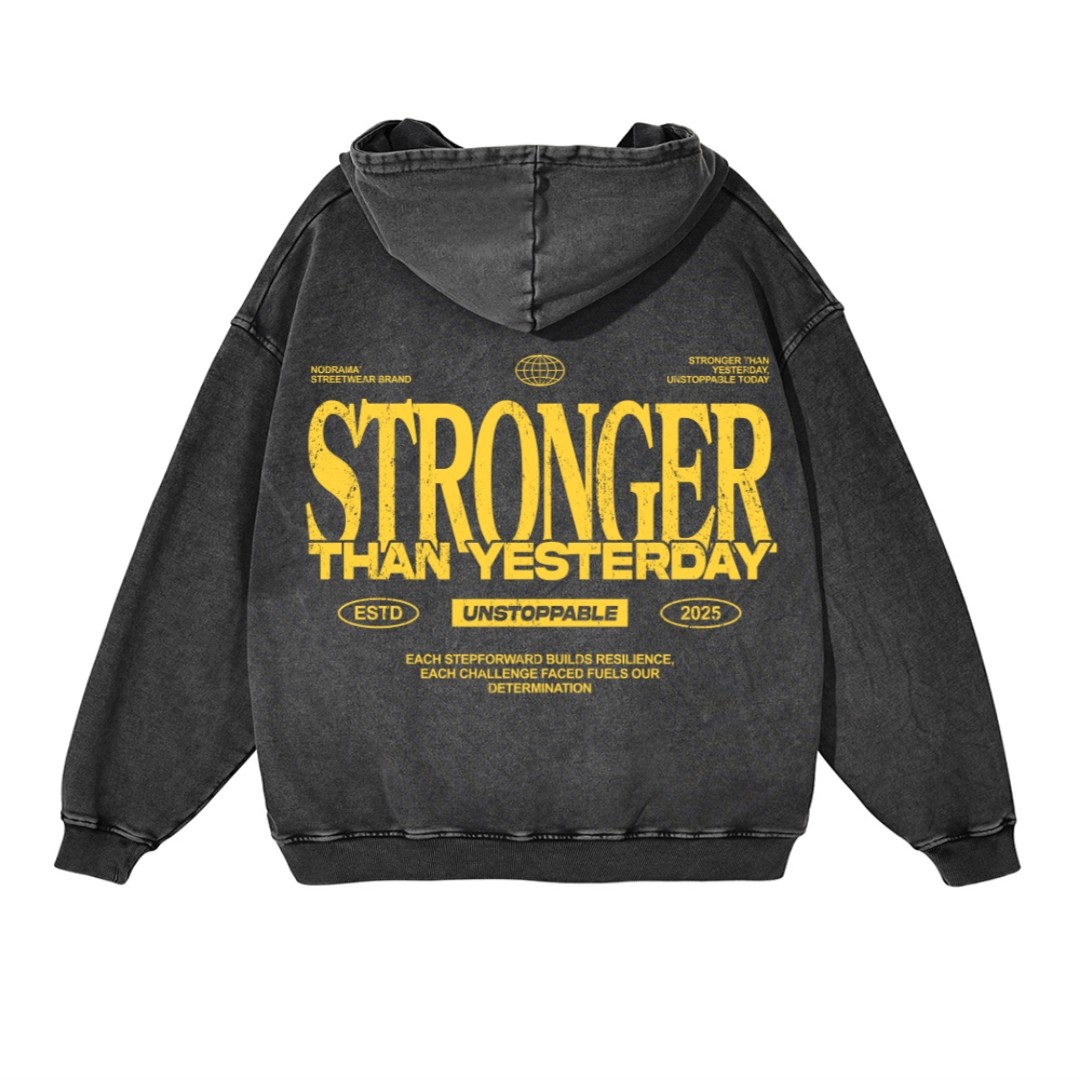 "STRONGER" HOODIE